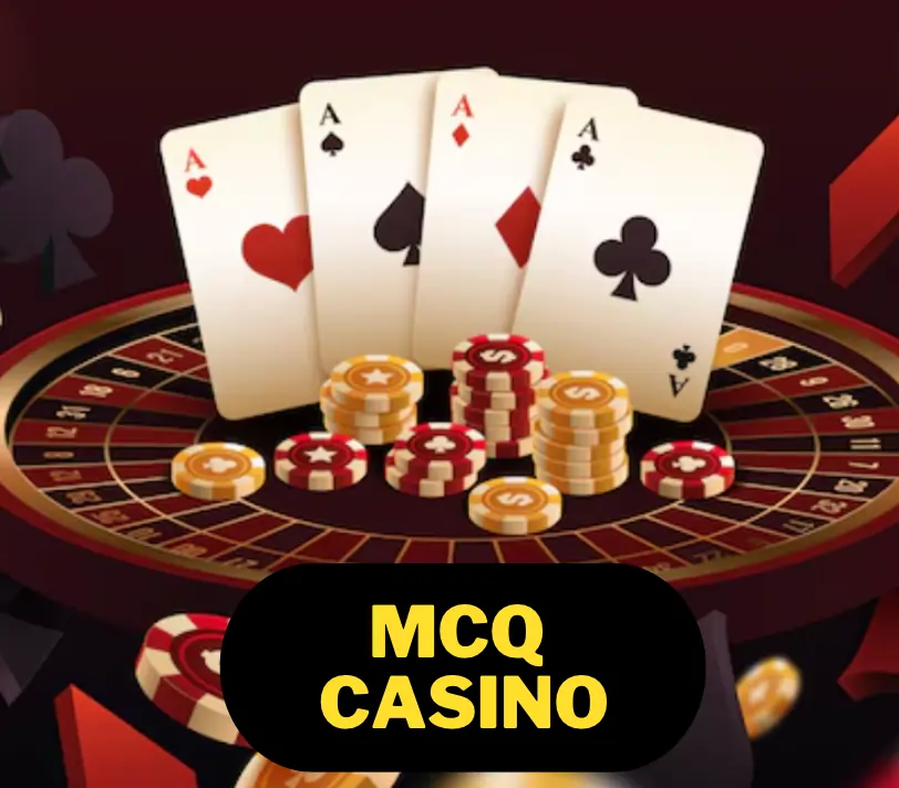 MCQ Casino